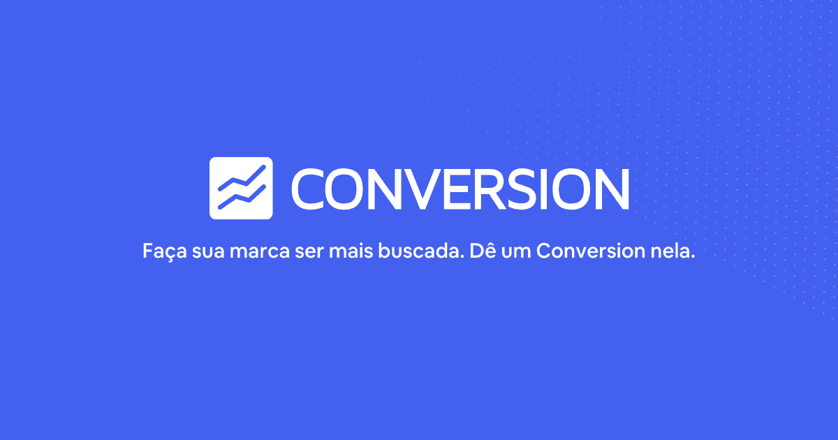 Dê um Conversion nela